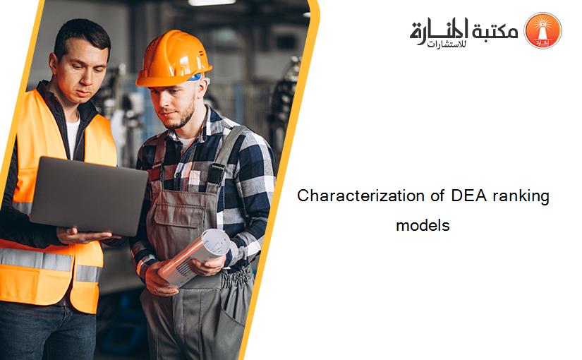 Characterization of DEA ranking models