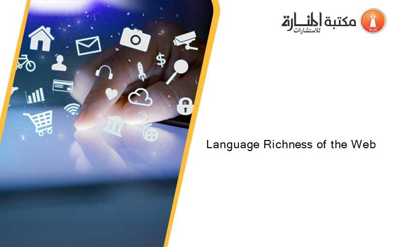 Language Richness of the Web