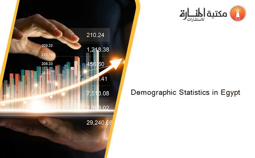 Demographic Statistics in Egypt