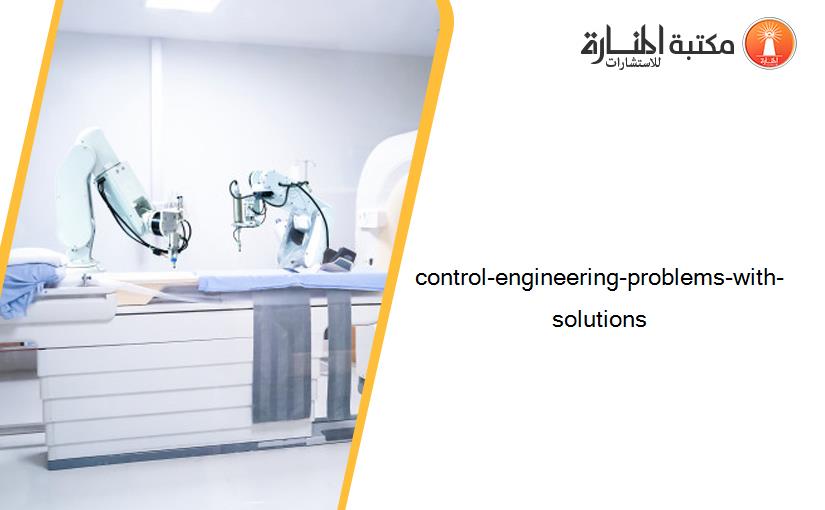 control-engineering-problems-with-solutions