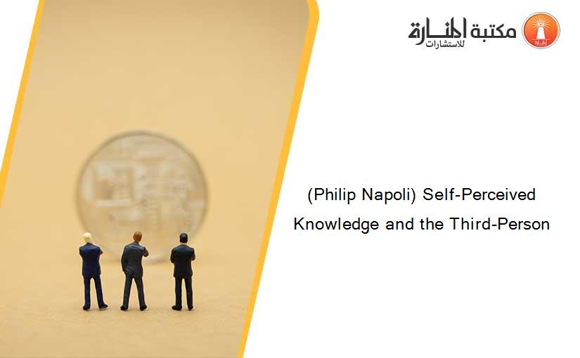 (Philip Napoli) Self-Perceived Knowledge and the Third-Person