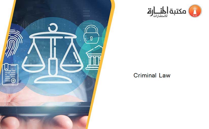 Criminal Law