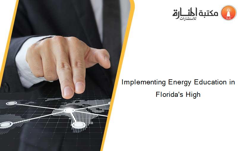 Implementing Energy Education in Florida's High