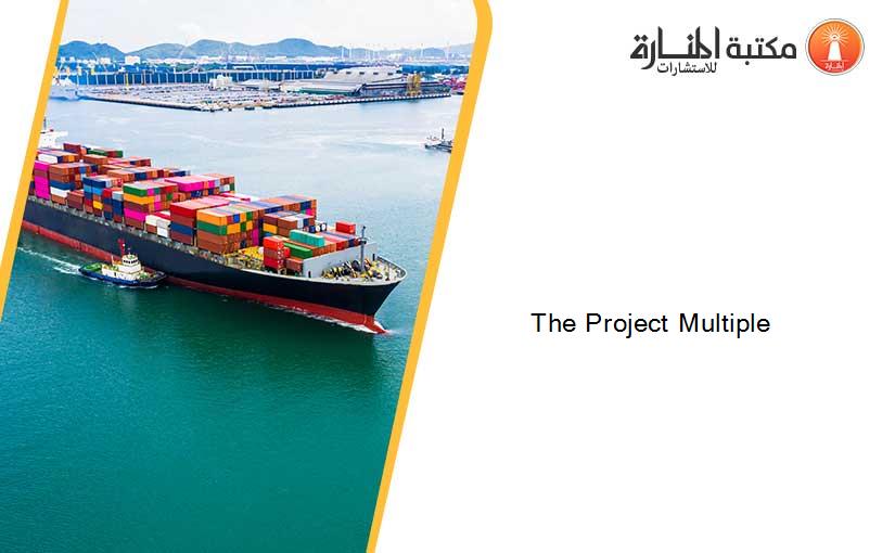 The Project Multiple