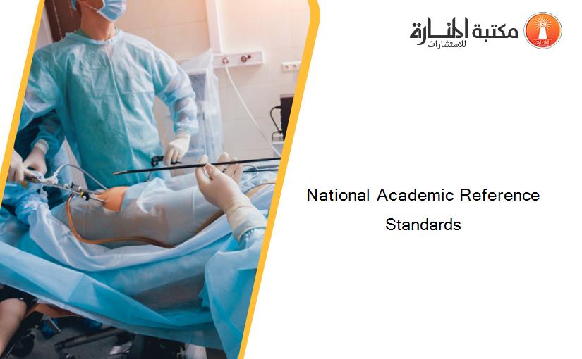 National Academic Reference Standards