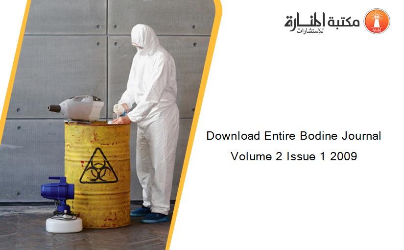 Download Entire Bodine Journal Volume 2 Issue 1 2009
