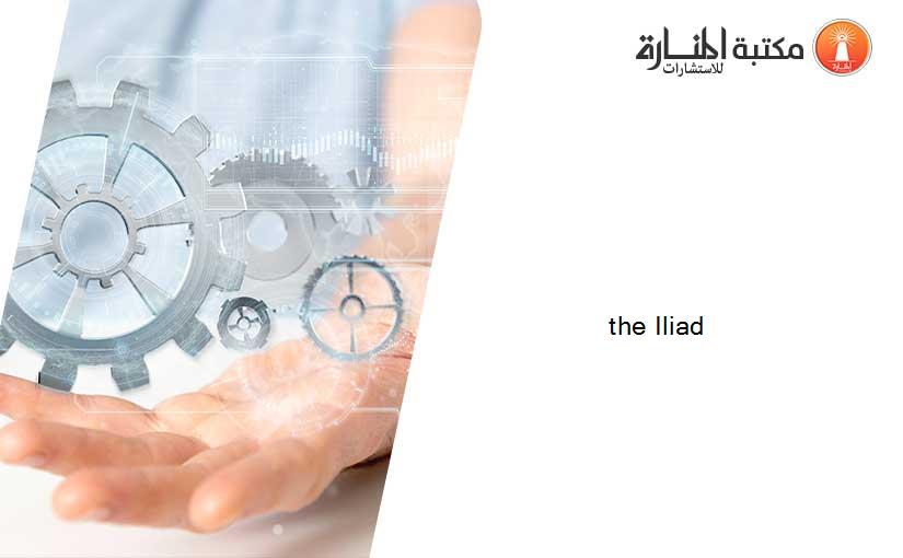 the Iliad