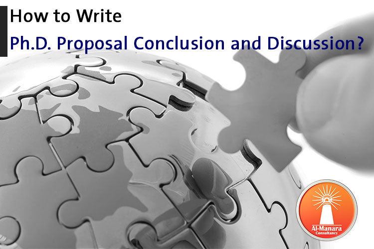 How to Write Ph.D. Proposal Conclusion and Discussion?