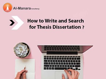 How to Write and Search for Thesis Dissertation?