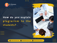 How do you explain plagiarism to the students