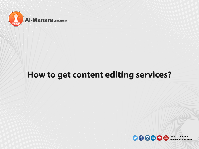 How to get content editing services?