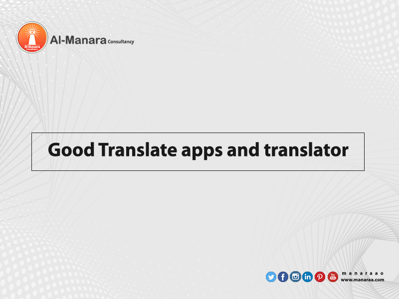 Good Translate apps and translator