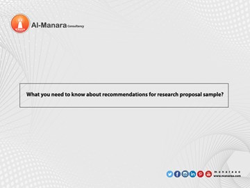 What you need to know about recommendations for research proposal sample?