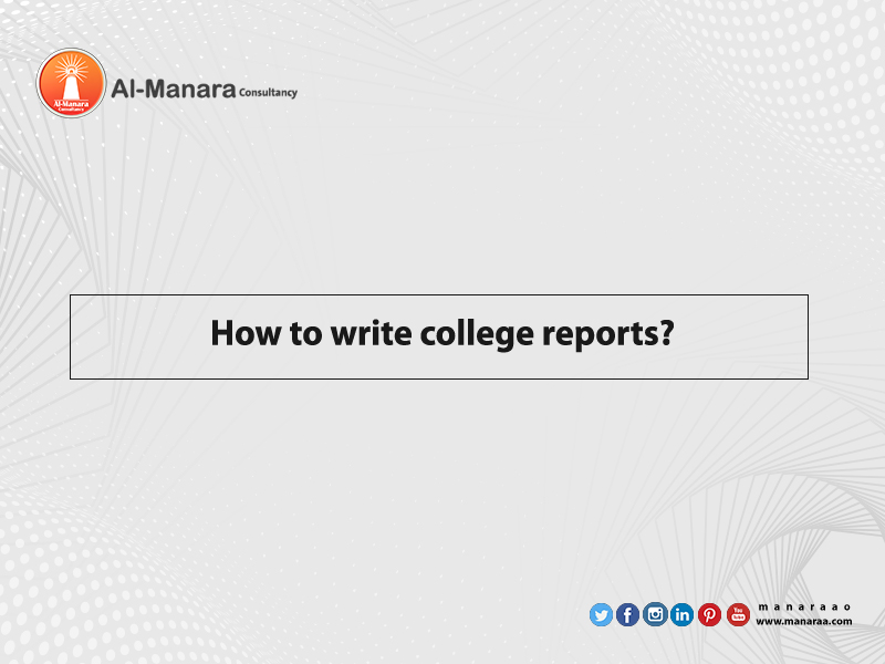 How to write college reports?